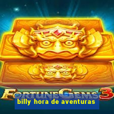 billy hora de aventuras