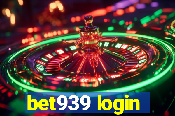 bet939 login