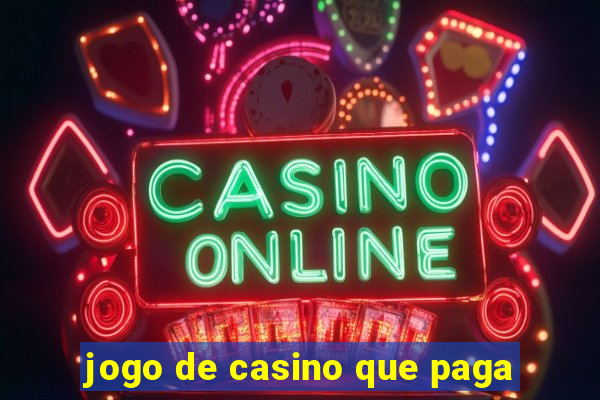 jogo de casino que paga