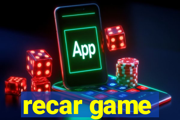 recar game