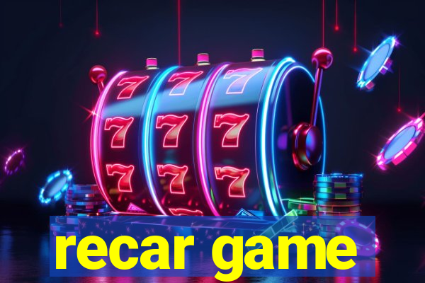 recar game