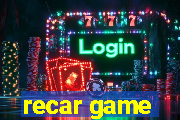 recar game