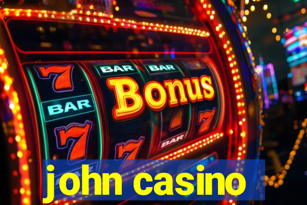 john casino