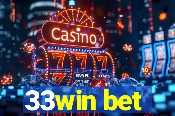 33win bet