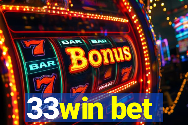 33win bet