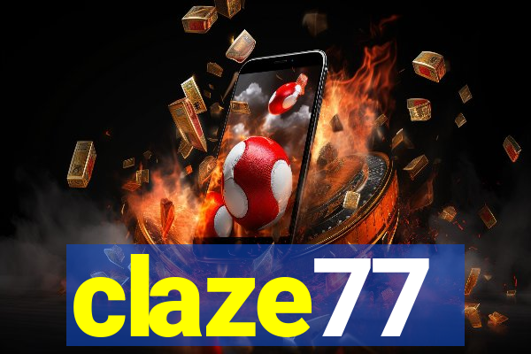 claze77