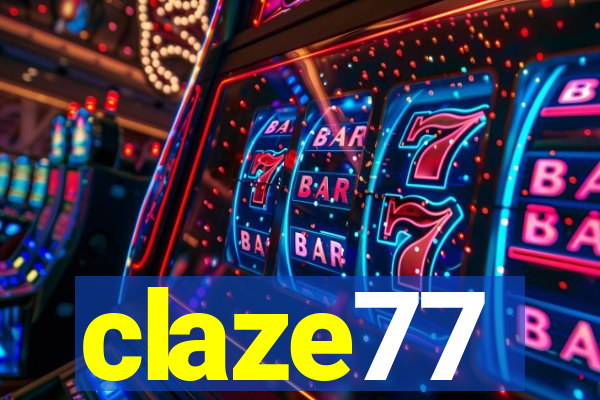 claze77