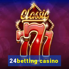 24betting casino