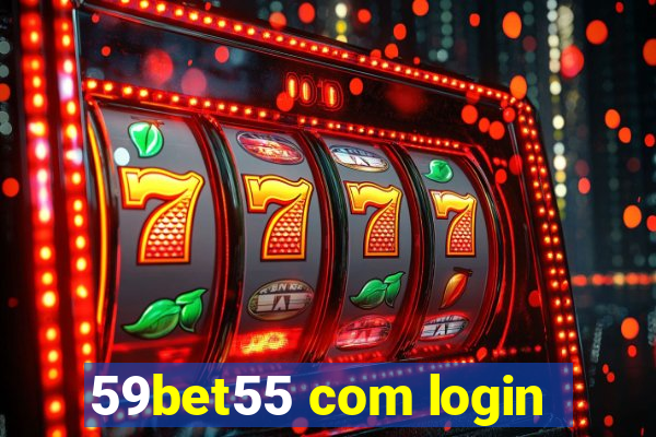 59bet55 com login