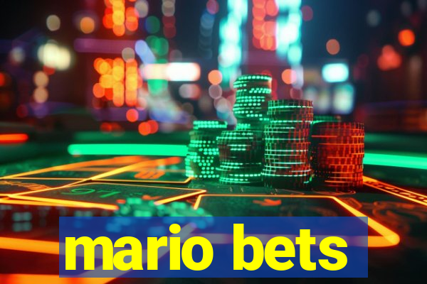 mario bets