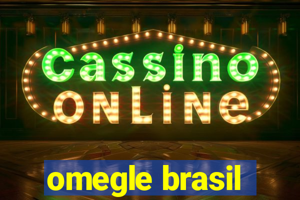 omegle brasil