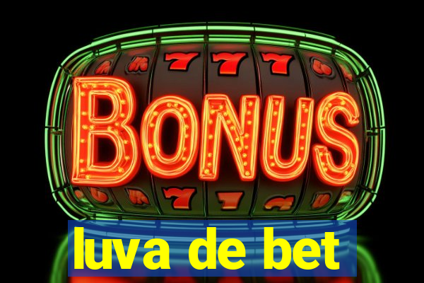 luva de bet