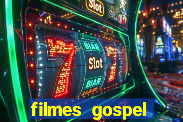 filmes gospel baseadas em fatos reais emocionantes