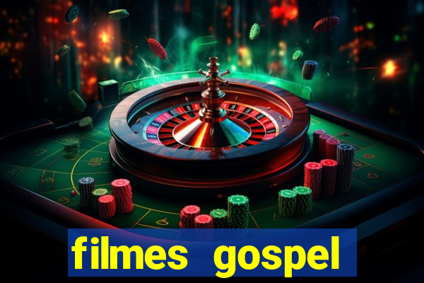 filmes gospel baseadas em fatos reais emocionantes