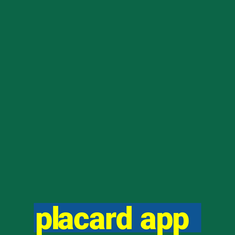 placard app