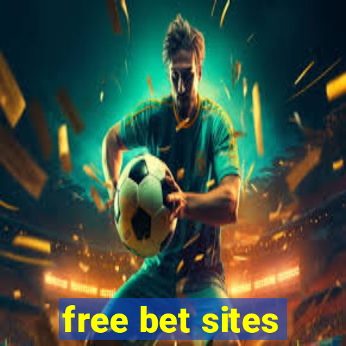 free bet sites