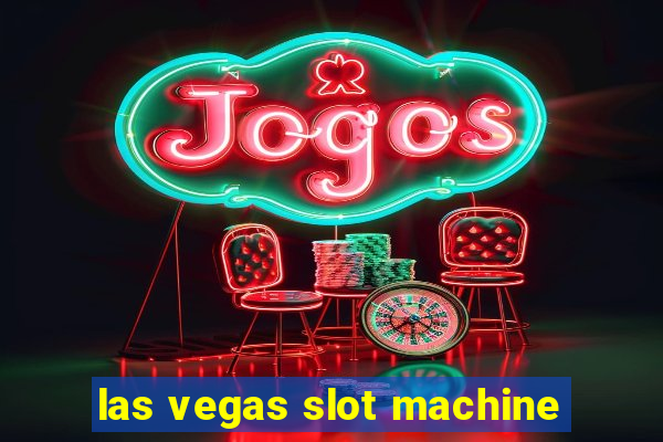 las vegas slot machine