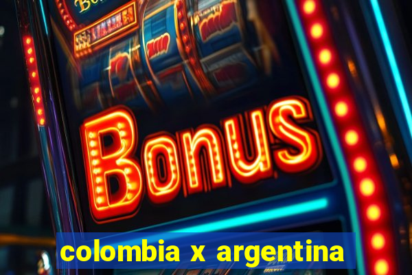 colombia x argentina