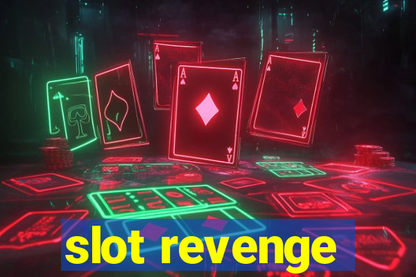 slot revenge