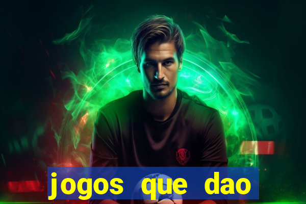 jogos que dao dinheiro de verdade sem investir