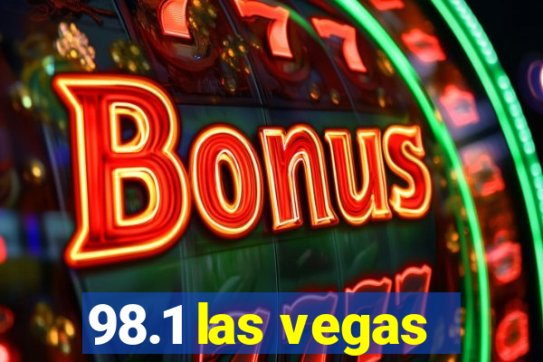 98.1 las vegas