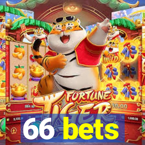 66 bets