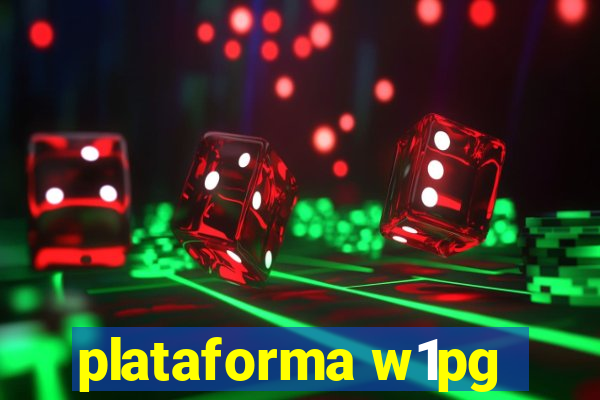 plataforma w1pg