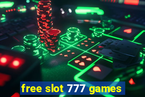 free slot 777 games