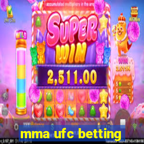 mma ufc betting