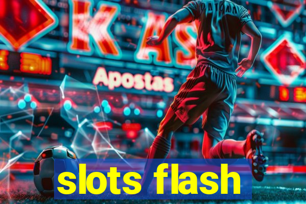 slots flash