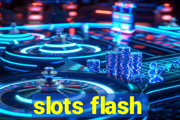 slots flash