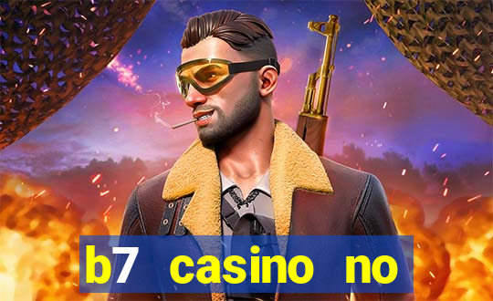 b7 casino no deposit bonus