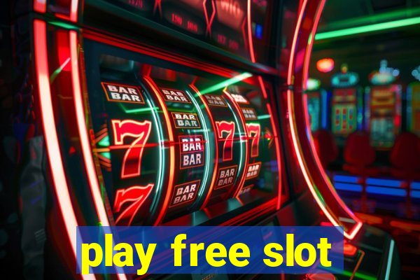 play free slot