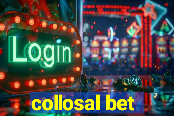 collosal bet