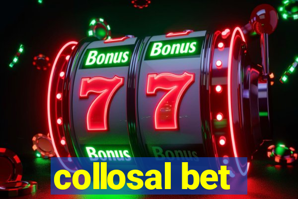 collosal bet