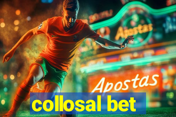 collosal bet