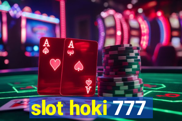 slot hoki 777