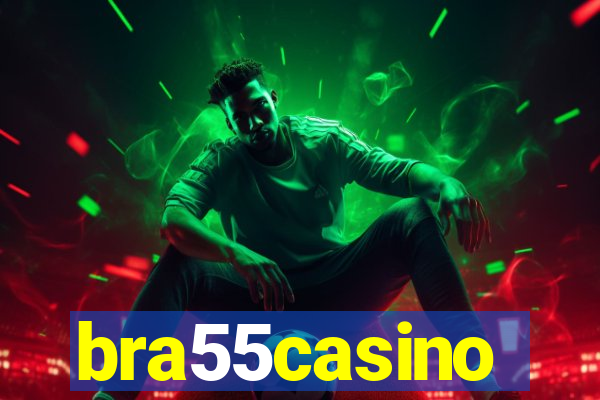 bra55casino