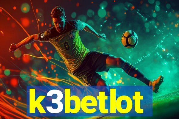 k3betlot