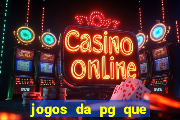 jogos da pg que mais paga