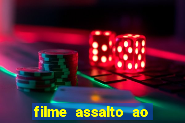 filme assalto ao trem pagador