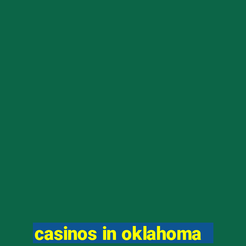 casinos in oklahoma