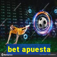 bet apuesta