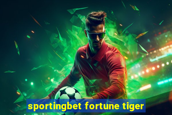 sportingbet fortune tiger