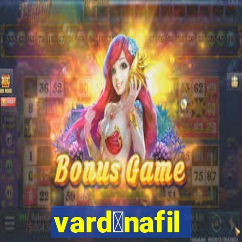 vard茅nafil