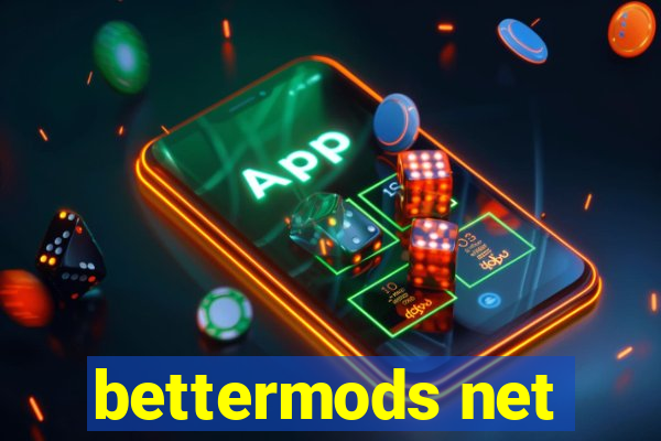 bettermods net