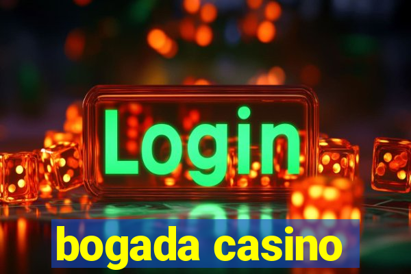 bogada casino