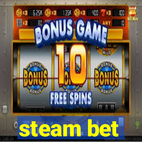 steam bet