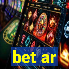 bet ar