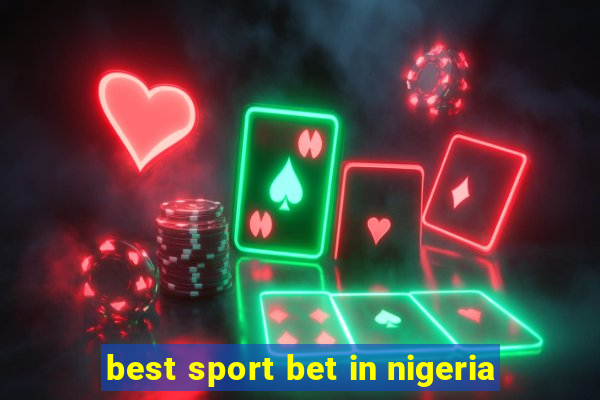 best sport bet in nigeria